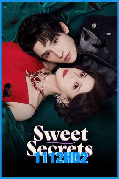 ความลับแสนหวาน Sweet Secrets (2025)